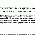Isparta Ticaret Borsası Başkanı Ahmet Adar Isparta 2010u Tarım Ve Hayvancılık Yılı İlan Etti