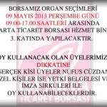 Borsamız Organ Seçimleri Hakkında Duyuru