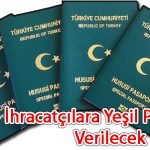 İhracatçıya Yeşil Pasaport