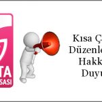 Kısa Çalışma Düzenlenmesi Hakkında Duyuru !