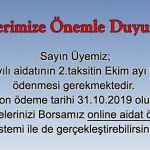 Üyelerimize Önemli Duyuru!
