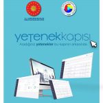T.C. Cumhurbaşkanlığı İnsan Kaynakları Ofisi tarafından “Yetenek Kapısı” platformu oluşturulmuştur