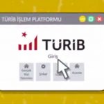 Siz hala TÜRİB’e kayıt olmadınız mı?