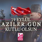 19 Eylül Gaziler Günü Kutlu Olsun