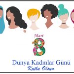 8 Mart Dünya Kadınlar Günü