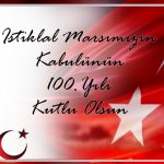 İstiklal Marşımızın Kabulü