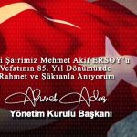 Mehmet Akif Ersoy’u Rahmetle Anıyoruz