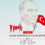 23 Nisan Ulusal Egemenlik ve Çocuk Bayramı