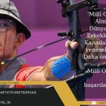 Tebrikler Milli Okçumuz Mete GAZOZ