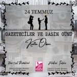 24 Temmuz Gazeteciler ve Basın Günü